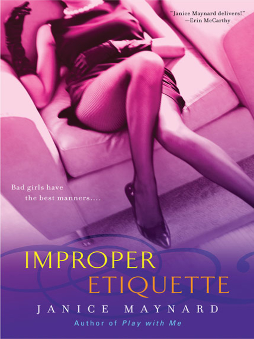 Title details for Improper Etiquette by Janice Maynard - Available